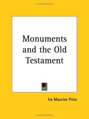 The monuments and the Old Testament by Ira Maurice Price