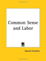 Cover of: Common Sense and Labor