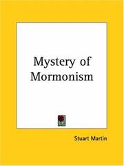 The mystery of Mormonism by Stuart Martin