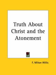 Cover of: Truth About Christ and the Atonement