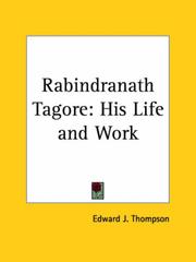 Cover of: Rabindranath Tagore: His Life and Work