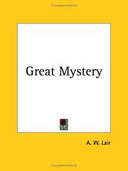 Cover of: Great Mystery | A. W. Lair