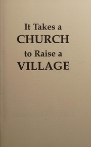 Cover of: It takes a church to raise a village by Marva Mitchell