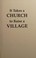 Cover of: It takes a church to raise a village