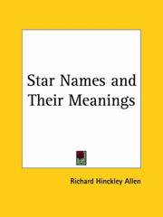 Cover of: Star Names and Their Meanings by Richard Hinckley Allen