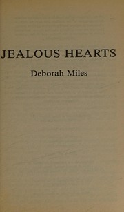 Cover of: Jealous hearts. by Deborah Miles