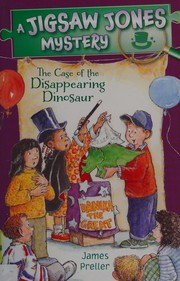 Cover of: Jigsaw Jones: the Case of the Disappearing Dinosaur