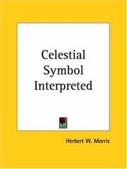 Cover of: Celestial Symbol Interpreted