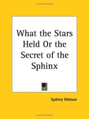 Cover of: What the Stars Held or the Secret of the Sphinx by Sydney Watson