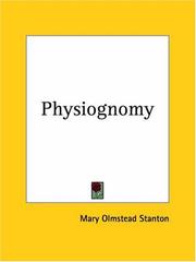 Cover of: Physiognomy by Mary Olmstead Stanton