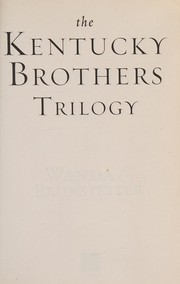 Cover of: Kentucky Brothers Trilogy: 3-In-1 Collection