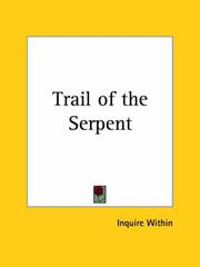 Cover of: Trail of the Serpent by Within Inquire Within