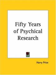 Cover of: Fifty Years of Psychical Research