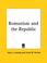 Cover of: Romanism and the Republic