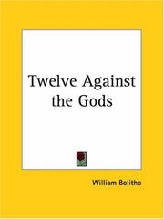 Cover of: Twelve against the gods