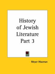 Cover of: History of Jewish Literature, Part 3 by Meyer Waxman