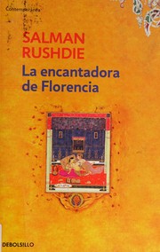 Cover of: La encantadora de Florencia / The Enchantress of Florence (Spanish Edition)