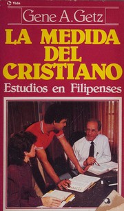Cover of: La Medida Del Cristiano - Estudios En Filipenses