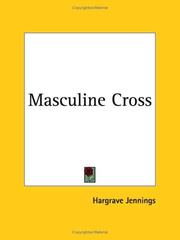 Cover of: Masculine Cross by Hargrave Jennings