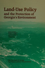 Cover of: Land-use policy and the protection of Georgia's environment