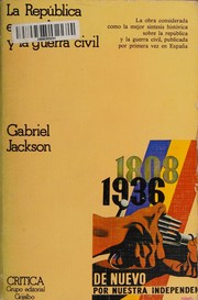 Cover of: La República española y la guerra civil, 1931-1939