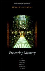 Preserving Memory by Edward T. Linenthal