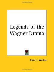 Cover of: Legends of the Wagner Drama
