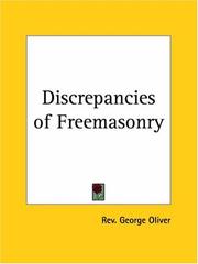 Cover of: Discrepancies of Freemasonry by George Oliver