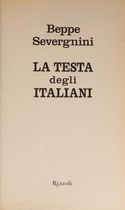 Cover of: La testa degli italiani by Beppe Severgnini