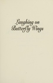 Cover of: Laughing on Butterfly Wings (Long-Ago Stories) by 