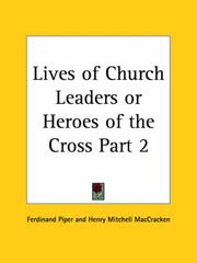 Cover of: Lives of Church Leaders or Heroes of the Cross, Part 2