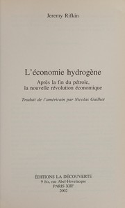Cover of: L' économie hydrogène: après la fin du pétrole, la nouvelle révolution économique