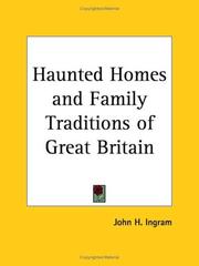Cover of: Haunted Homes and Family Traditions of Great Britain