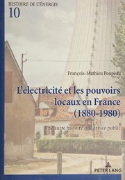 L'Électricité et les Pouvoirs Locaux by François-Mathieu Poupeau