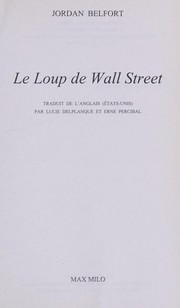 Cover of: Le Loup de Wall Street