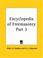 Cover of: Encyclopedia of Freemasonry, Part 3