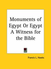 Cover of: Monuments of Egypt or Egypt A Witness for the Bible