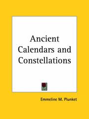 Cover of: Ancient Calendars and Constellations by Emmeline M. Plunket