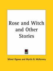 Cover of: Rose and Witch and Other Stories