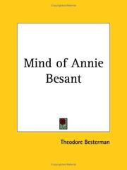 Cover of: Mind of Annie Besant by Theodore Besterman