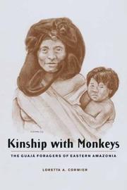 Cover of: Kinship with Monkeys by Loretta A. Cormier