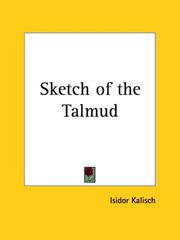 Cover of: Sketch of the Talmud by Isidor Kalisch