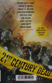 Cover of: 21ST CENTURY DEAD by Christopher Golden, John M. McIlveen, Rio Youers