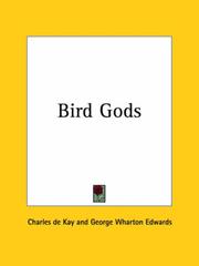 Cover of: Bird Gods by Charles De Kay, Charles De Kay