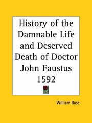 Cover of: History of the Damnable Life and Deserved Death of Doctor John Faustus 1592