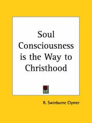Cover of: Soul Consciousness is the Way to Christhood