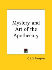 Cover of: Mystery and Romance of Alchemy and Pharmacy