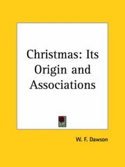 Cover of: Christmas: Its Origin and Associations