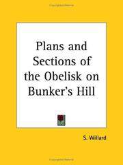 Plans and sections of the obelisk on Bunker's hill by S. Willard