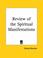 Cover of: Review of the Spiritual Manifestations